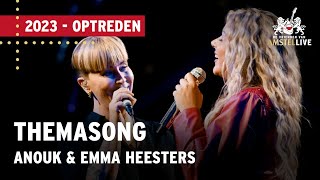 Anouk amp Emma Heesters  Met Jou Kan Ik Het Aan  De Vrienden van Amstel LIVE 2023 [upl. by Ellirpa]