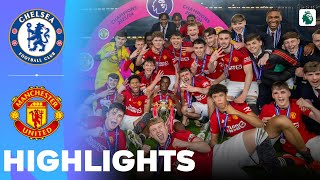 Manchester United vs Chelsea  Highlights  U18 Premier League National Final 14052024 [upl. by Anwahs]