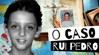 O CASO RUI PEDRO [upl. by Meluhs]