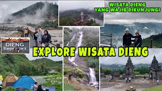 EXPLORE TEMPAT WISATA DIENG  Tempat Wisata Yang Wajib Dikunjungi Di Dieng  CAMPING DI DIENG [upl. by Suidualc]