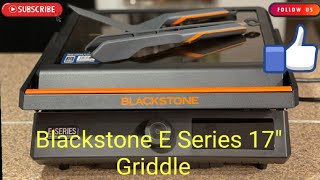 Blackstone E Series 17quot Griddle review [upl. by Frodeen]