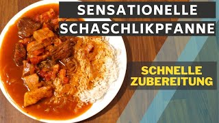 SCHASCHLIK PFANNE  ZARTES FLEISCH UND HERRLICH WÜRZIG  SCHNELLES REZEPT  GELINGT IMMER [upl. by Notsgnal]