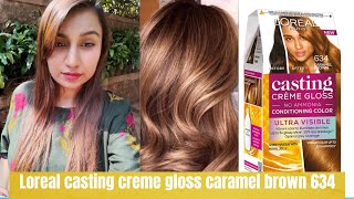 DIY Hair Color at Home with New L’Oreal Paris Casting Crème Gloss Ultra Visible  caramel brown 634 [upl. by Einahpetse429]