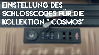 Einstellung des Schlosscodes für die Kollektion quot Cosmos quot [upl. by Omrellig685]