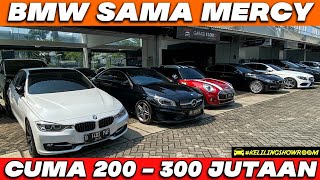 JUAL BMW BEKAS SAMPAI MERCY SECOND MURAH HARGA MULAI 200 SAMPAI DENGAN 300 JUTAAN SUPER BERKUALITAS [upl. by Aener905]