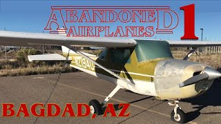 Abandoned Airplanes Bagdad Airport Arizona Season 1 Pilot Episode [upl. by Michaelina]