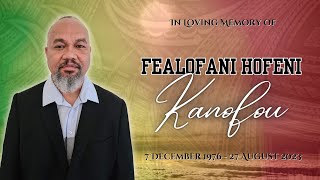 Funeral Service for Fealofani Hofeni Kanofou [upl. by Sabba]