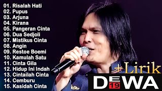 The best Dewa 19  Lagu Santai Buat Kerja 2024 [upl. by Mirisola]