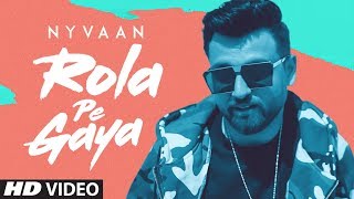 Rola Pe Gaya Nyvaan Official Full Video Muzik Amy  Latest Punjabi Songs 2019 [upl. by Chlo226]