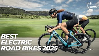 Best Electric Road Bikes 2025 🚴‍♀️🔋 Fast Fun amp Versatile [upl. by Enylecoj]