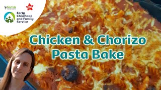 Chicken amp Chorizo Pasta Bake  Cookalong with the Early Childhood and Family Service [upl. by Atsyrhc]