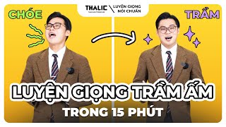 THALIC VOICE  CÁCH LUYỆN GIỌNG TRẦM ẤM NHANH NHẤT thalicvoice luyengiongnoichuan [upl. by Yendroc399]