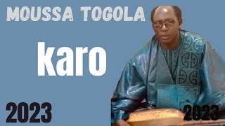 Artiste  Moussa Togola Karo 2023 [upl. by Novets]