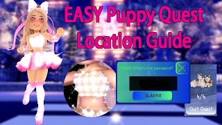 EASY Puppy Quest Location Guide Royale High New Years Update 2022 [upl. by Yemar353]