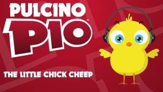 PULCINO PIO  The Little Chick Cheep Official video [upl. by Alysoun]