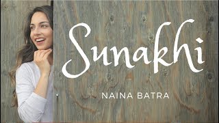 Naina Batra  SUNAKHI Dance Cover  KAUR B [upl. by Yecak]