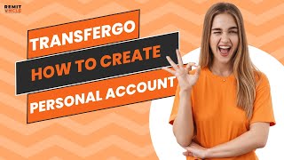 TransferGo how to create personal account  TransferGo money transfer [upl. by Attayek]