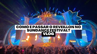 SUNDANCE FESTIVAL  COMO FUNCIONA DICAS PREÇOS LINE UP  ARRAIAL DAJUDA  BA [upl. by Hpesojnhoj57]