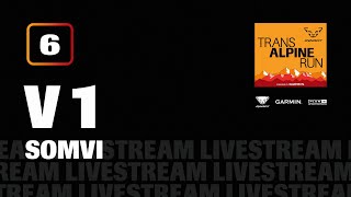 Live  V1 Stage 6  Somvi  Transalpine Run 2024 [upl. by Prentiss]