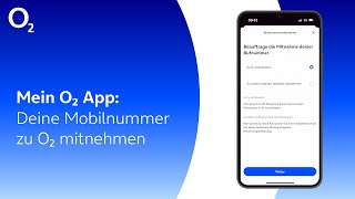 Mein o2 App  Rufnummer zu o2 mitnehmen [upl. by Annodal828]