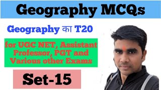 Set 15 II Geomorphology MCQs T20 Series II UGC NET PGT GDC Assistant professor DSSSB NVS KVS [upl. by Maxma228]