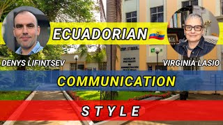 Ecuador🇪🇨 Crosscultural communication tips [upl. by Arezzini644]