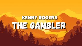 The Gambler  Kenny Rogers Lyrics [upl. by Nnire]