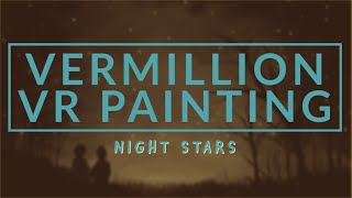 Vermillion VR Painting  Boy And Girl Looking At Stars [upl. by Neyrb]