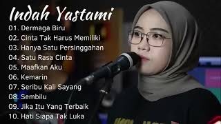 INDAH YASTAMI quotDERMAGA BIRU CINTA TAK HARUS MEMILIKIquot COVER AKUSTIK TERBAIK  FULL ALBUM [upl. by Minardi]