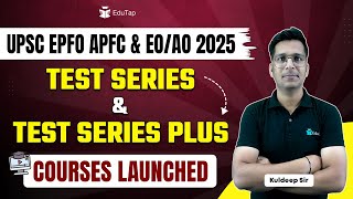 🔴UPSC EPFO APFC amp EOAO 2025 Test Series amp Test Series Plus  EPFO APFC Practice Mock Test EduTap [upl. by Nilyram]