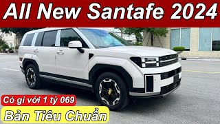 All New Santafe 2024 Tiêu Chuẩn Có Gì  XE Hyundai [upl. by Charry543]