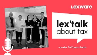 lextalk about tax 92 – ERechnung Expertenrunde [upl. by Caspar]