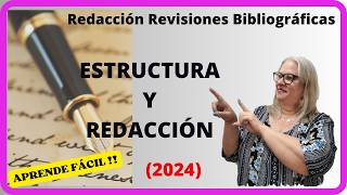 3 👉 Estructura y estilo de las Revisiones Bibliográficas 2024 [upl. by Hallsy681]