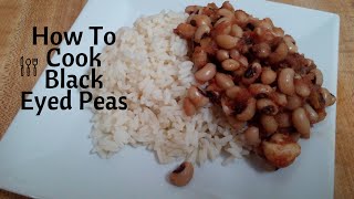 🍛 How To Cook Black Eyed Peas Vegan [upl. by Ancell]