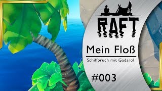 Insel Abholzung  RAFT 003 [upl. by Lucier]