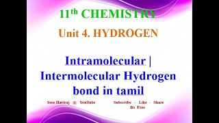 Intramolecular  Intermolecular Hydrogen bond in tamil  4 Hydrogen  11th Chemistry [upl. by Nuahsyt658]