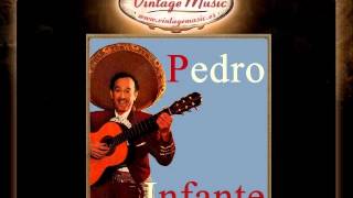 Pedro Infante  Que Seas Feliz VintageMusices [upl. by Atiugram699]