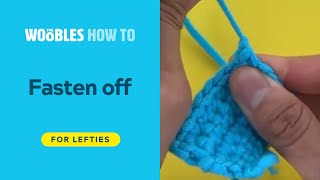 Lefthanded crochet How to fasten off in crochet [upl. by Bertila732]