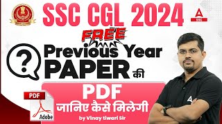 SSC CGL 2024  How to Get SSC CGL Free Previous Year Paper PDF  By Vinay Tiwari Sir [upl. by Imhsar805]