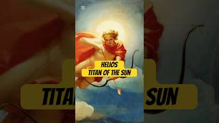 Helios Titan of the Sun ancientgreek greekmythology titans [upl. by Suoiradal]