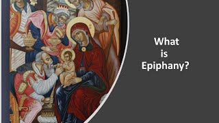 What is Epiphany [upl. by Showker]