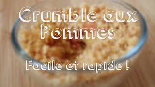 CRUMBLE AUX POMMES  Recette rapide [upl. by Ailed]