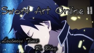 7 Lostness Time R Blog  Обзор На Аниме quotМастера Меча Онлайн 2quot  quotSword Art Online IIquot [upl. by Gunther]