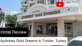 Ultimate Aydinbey Gold Dreams Hotel Review  Luxury AllInclusive Resort in Turkler Turkey [upl. by Ghiselin180]