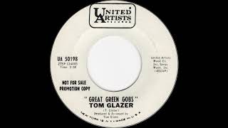 Tom Glazer  Great Green Gobs UA 45 [upl. by Hagen]