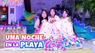 UNA NOCHE en LA PLAYA DE MI CASA ⛱️🌙  Dormimos en la ALBERCA INFLABLE 🧜‍♀️ [upl. by Donella]