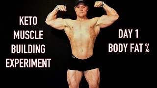 Keto Muscle Building Experiment  Day 1  Body Fat Test [upl. by Consuela230]