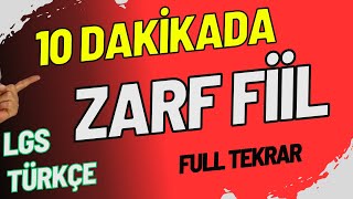 10 Dakikada ZARF FİİL  Full Anlatım Fiilimsiler  LGS  8 Sınıf [upl. by Atnahc623]