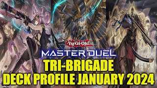 TRIBRIGADE MASTER DUEL DECK PROFILE JANUARY 2024 YUGIOH [upl. by Icnan]