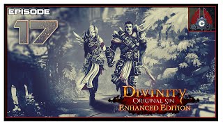 Lets Play Divinity Original Sin Tactician Difficulty With CohhCarnage  Episode 17 [upl. by Cecilio]